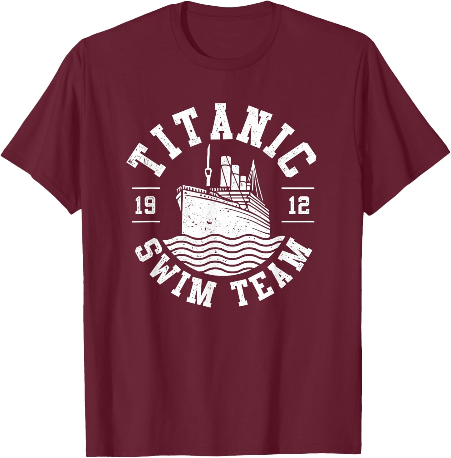 Titanic Swim Team Lifeguard Swim Fan Cruise Ship Titanic T-Shirt - T-Shirt | Maroon