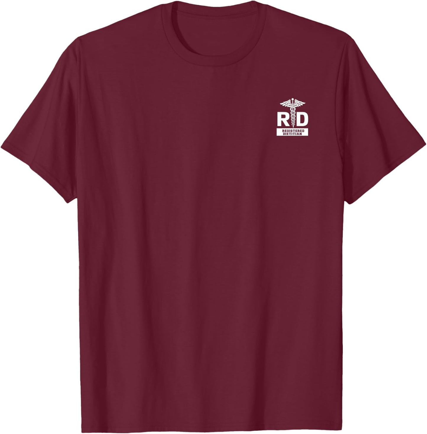 Registered Dietitian & Nutritionist Hospital Staff Uniform T-Shirt - T-Shirt | Maroon