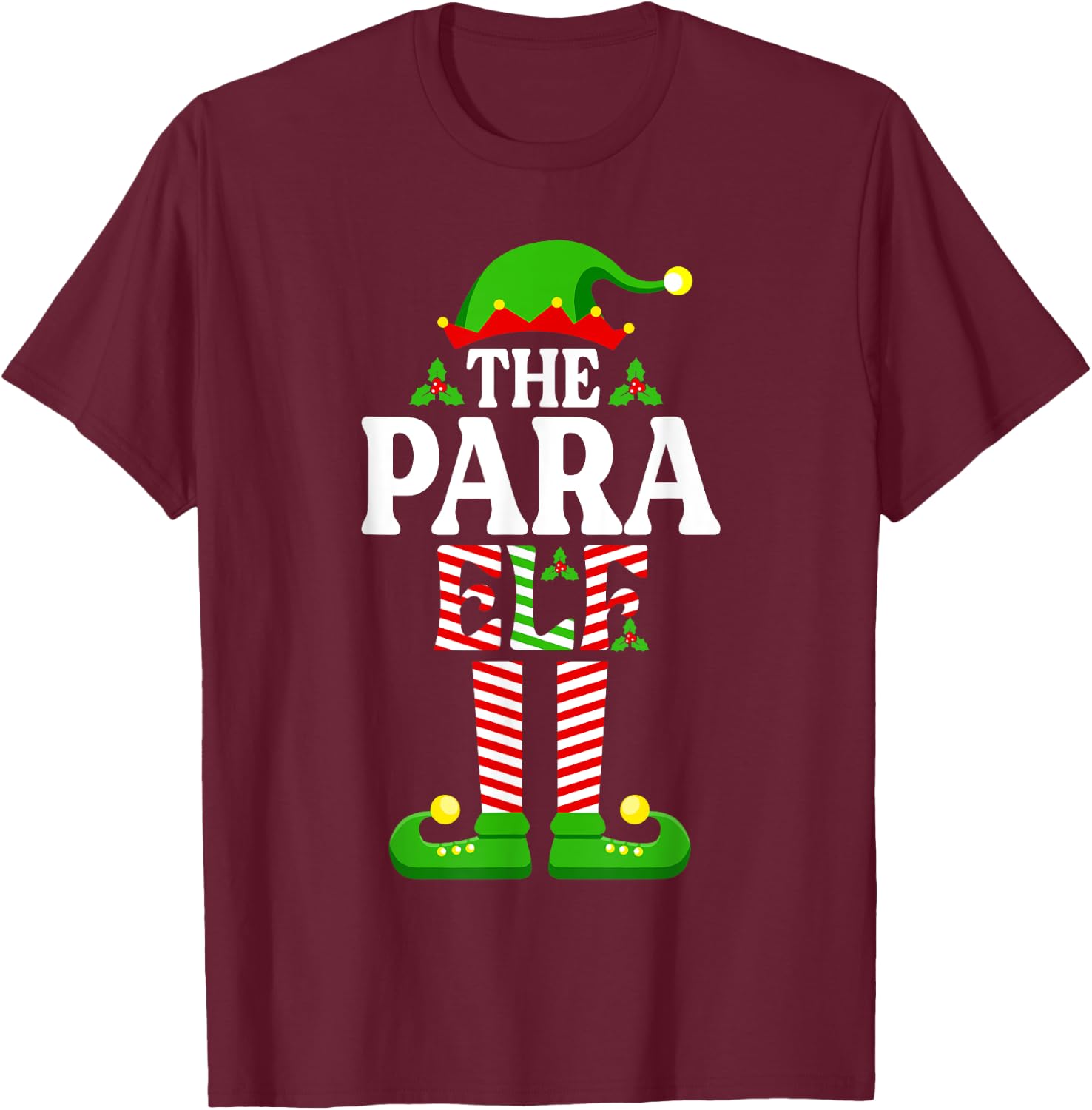 I'm The Para Elf Shirt Funny Christmas Family Matching T-Shirt - T-Shirt | Maroon