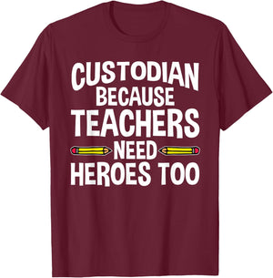 Funny School Custodian Design Women Janitor Quotes T-Shirt - T-Shirt | Maroon