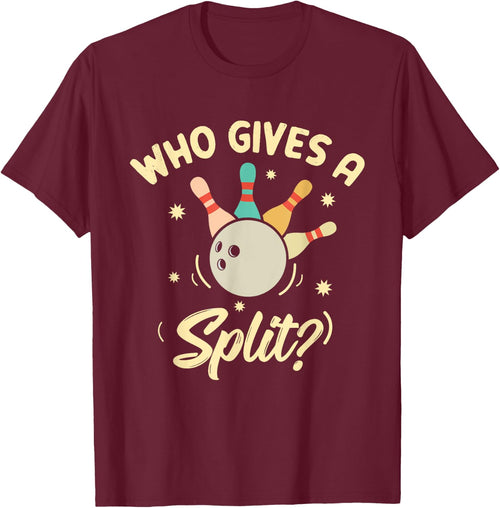 Who Gives A Split Funny Bowling Player Game