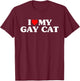 I Love My Gay Cat Funny T-Shirt - T-Shirt | Maroon