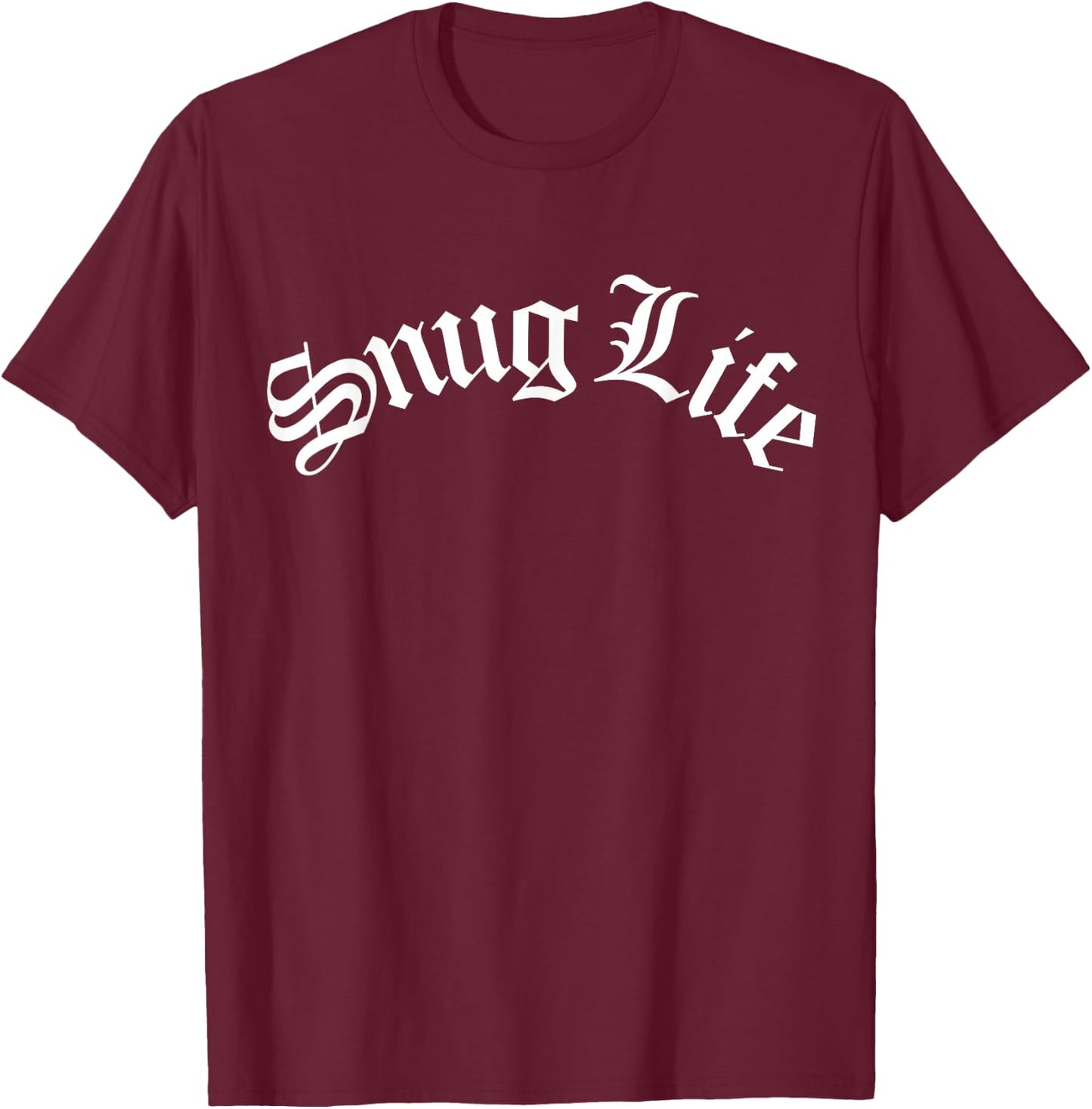 Snug Life Funny Cute Warm Cozy Cuddle Snuggle Hygge Love Fan T-Shirt - T-Shirt | Maroon