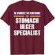 Awesome Stomach Ulcer Specialist T-Shirt - T-Shirt | Maroon