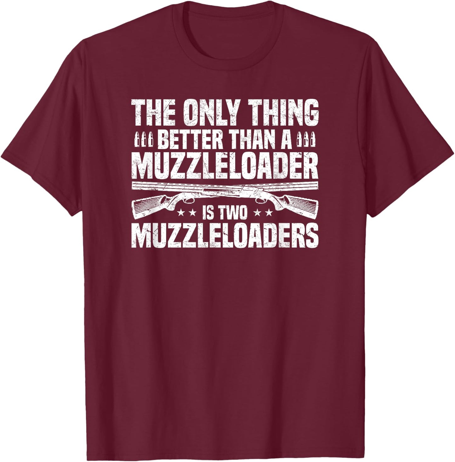 Funny Muzzleloading Flintlock Muzzleloader T-Shirt - T-Shirt | Maroon