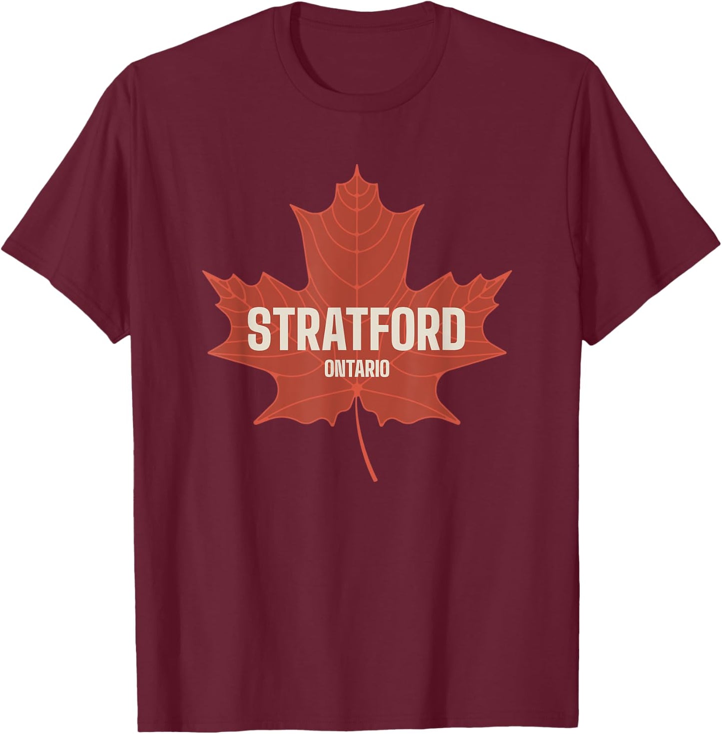 Stratford Ontario Canada Canadian Heritage Maple Leaf ON T-Shirt - T-Shirt | Maroon