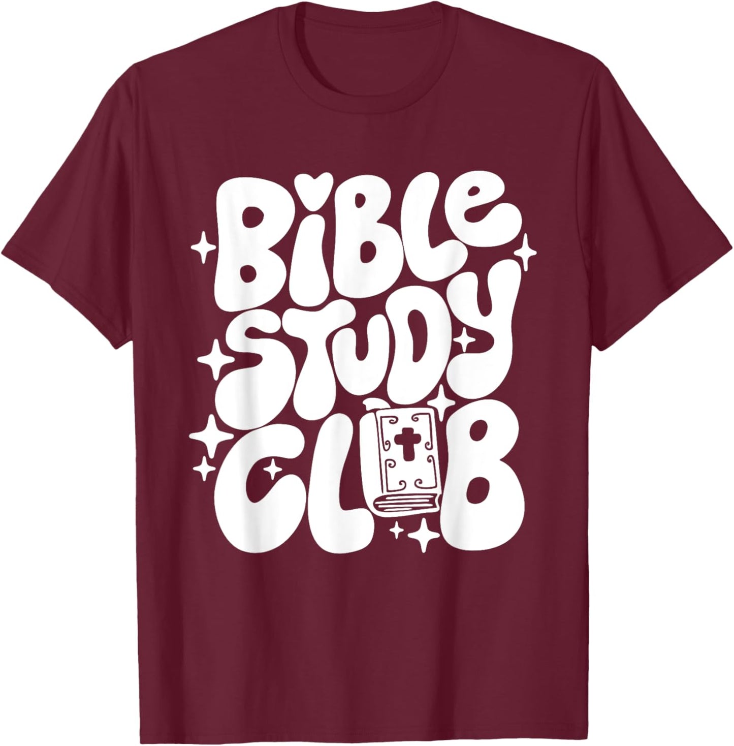 Bible Study Club Groovy Religious Christian Hippie T-Shirt - T-Shirt | Maroon