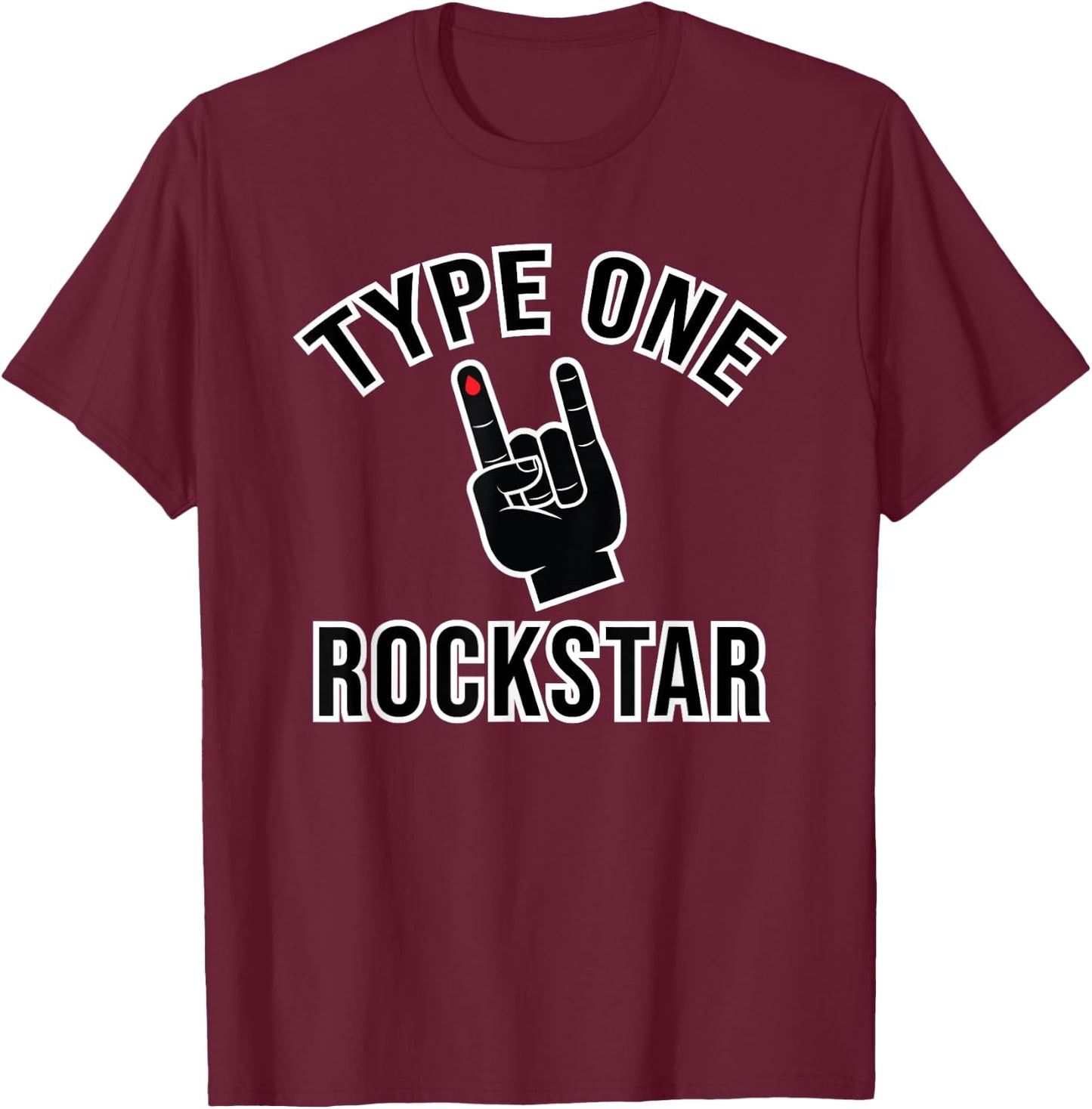 Type 1 Diabetes T1D Rockstar Funny Awareness Diversary T-Shirt - T-Shirt | Maroon