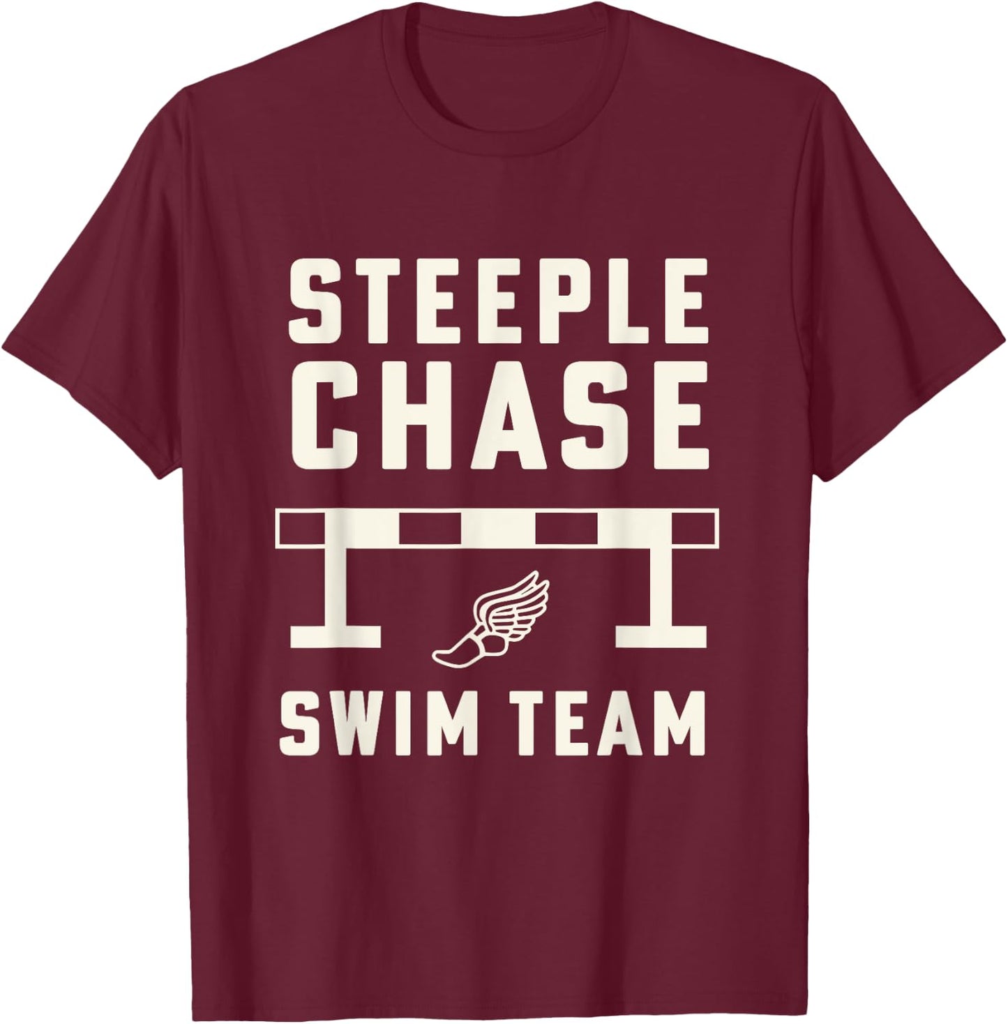 Steeplechase Swim Team Funny Track and Field T-Shirt - T-Shirt | Maroon