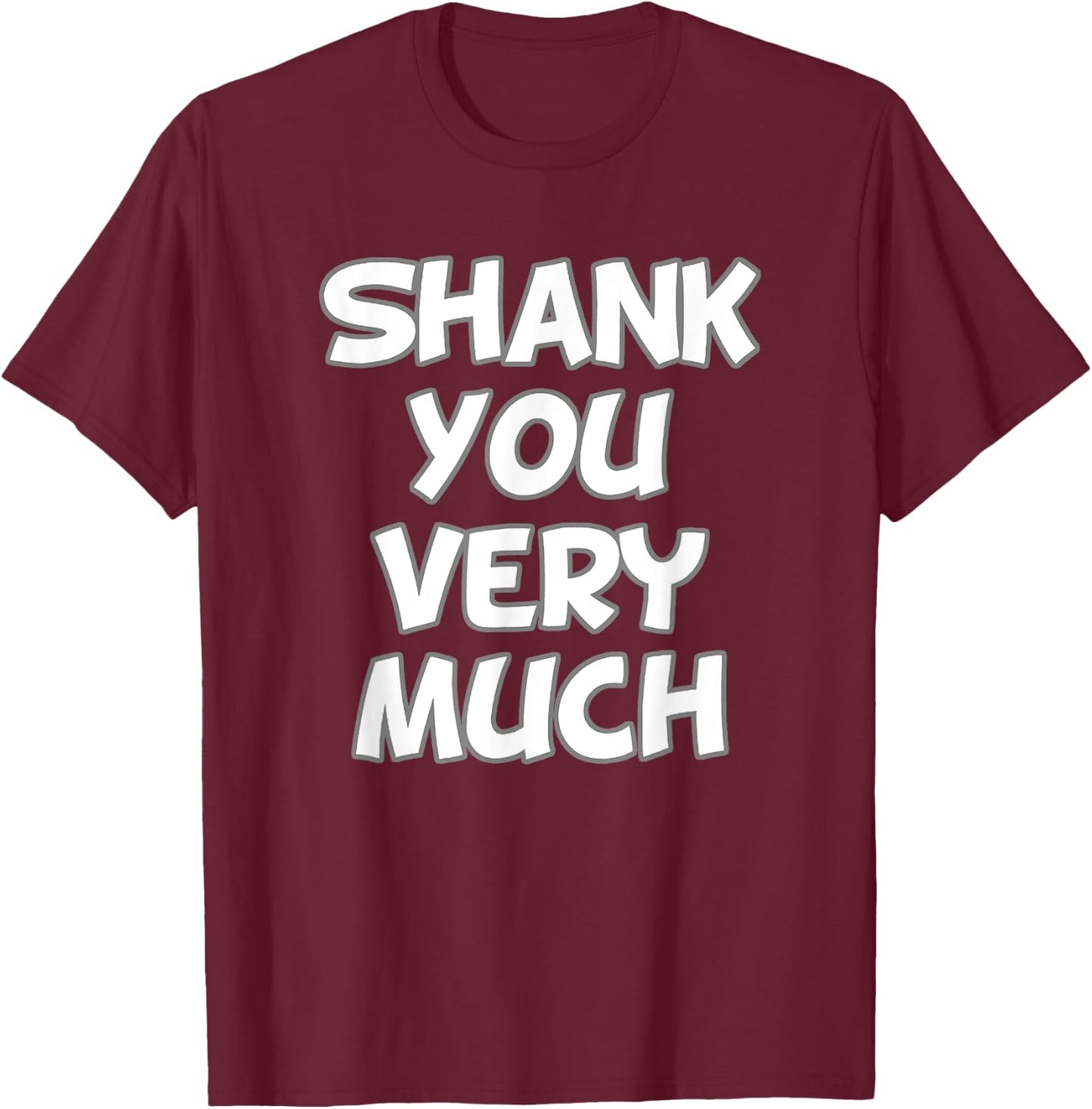 Shank You Very Much Funny Volleyball Team Bad Pass T-Shirt - T-Shirt | Maroon