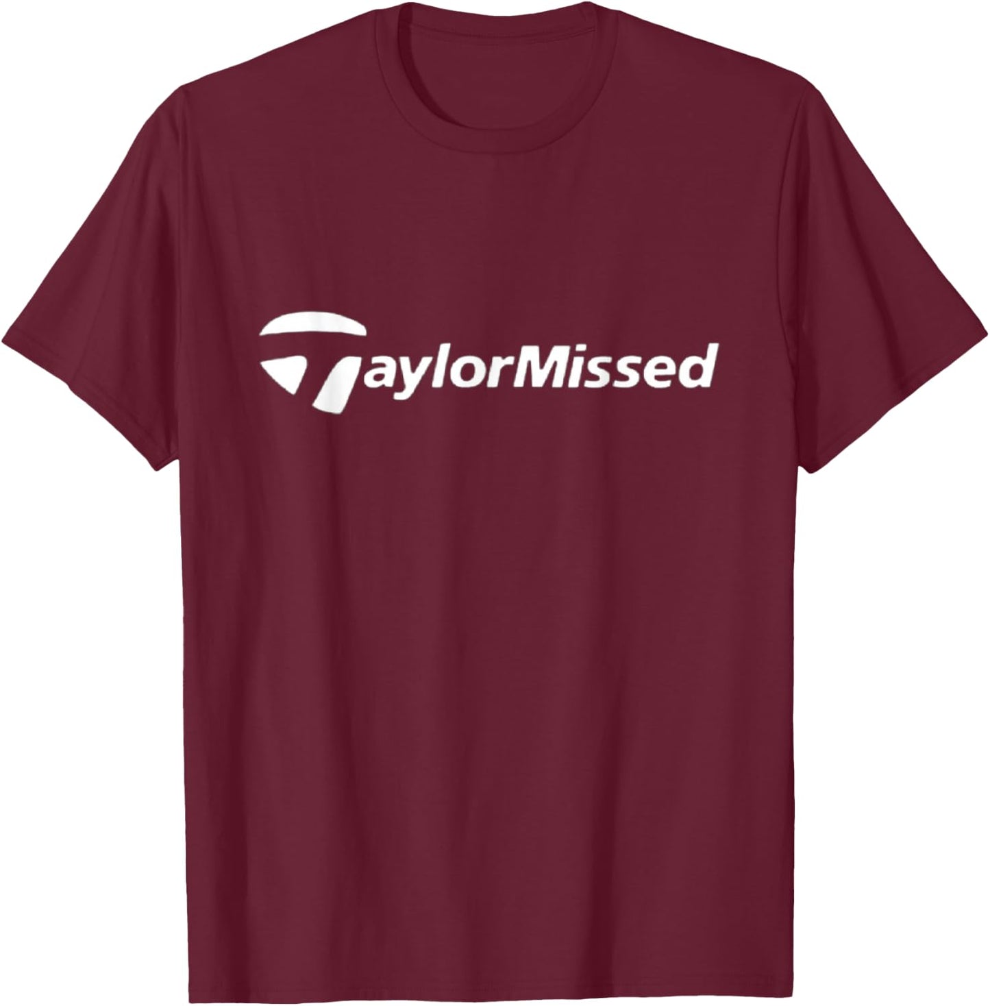 TaylorMissed - Funny Golf Sayings Sarcastic Golf Brand T-Shirt - T-Shirt | Maroon