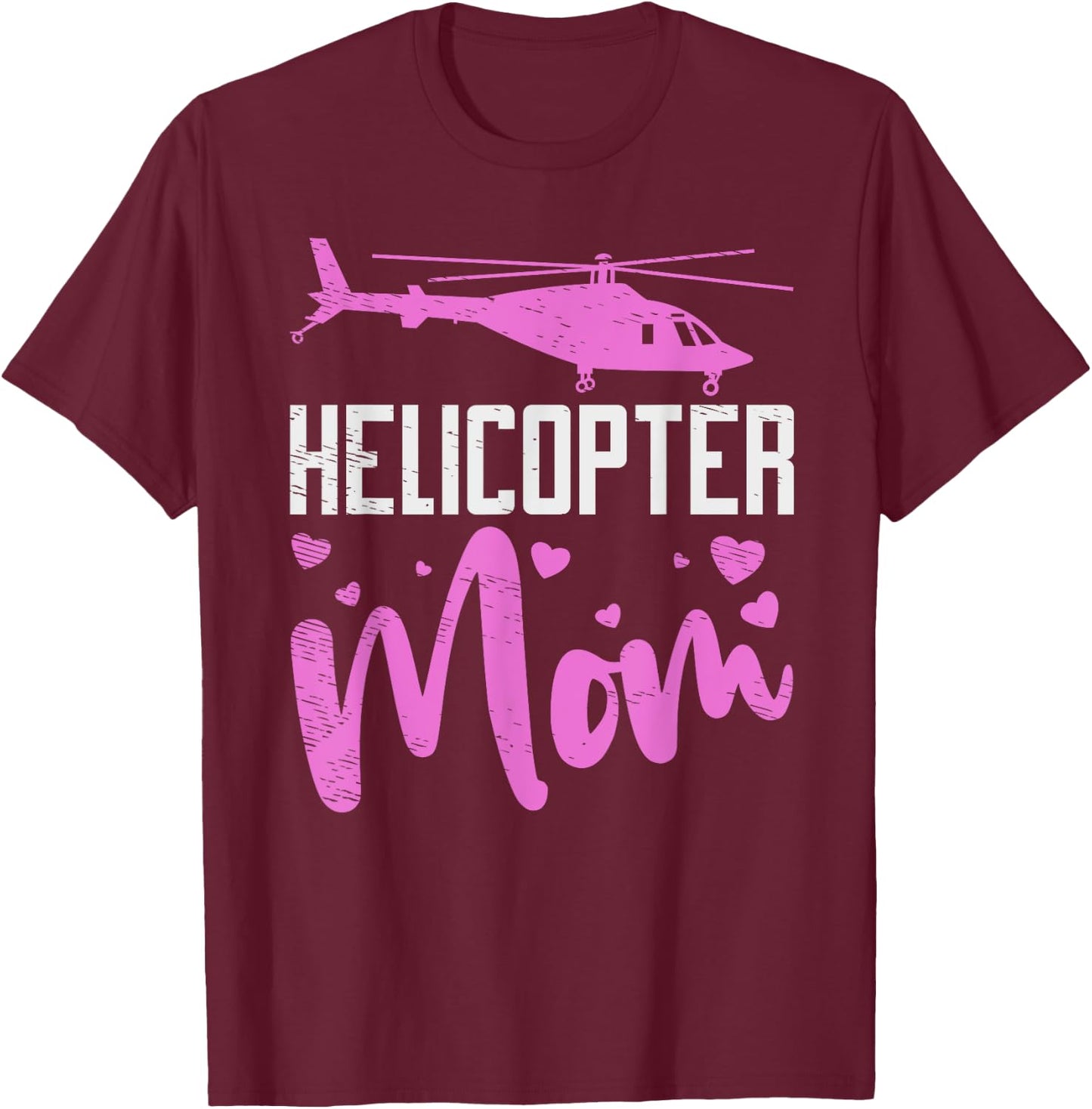 Helicopter Mom Helicopter Parents Funny Mom Governess T-Shirt - T-Shirt | Maroon