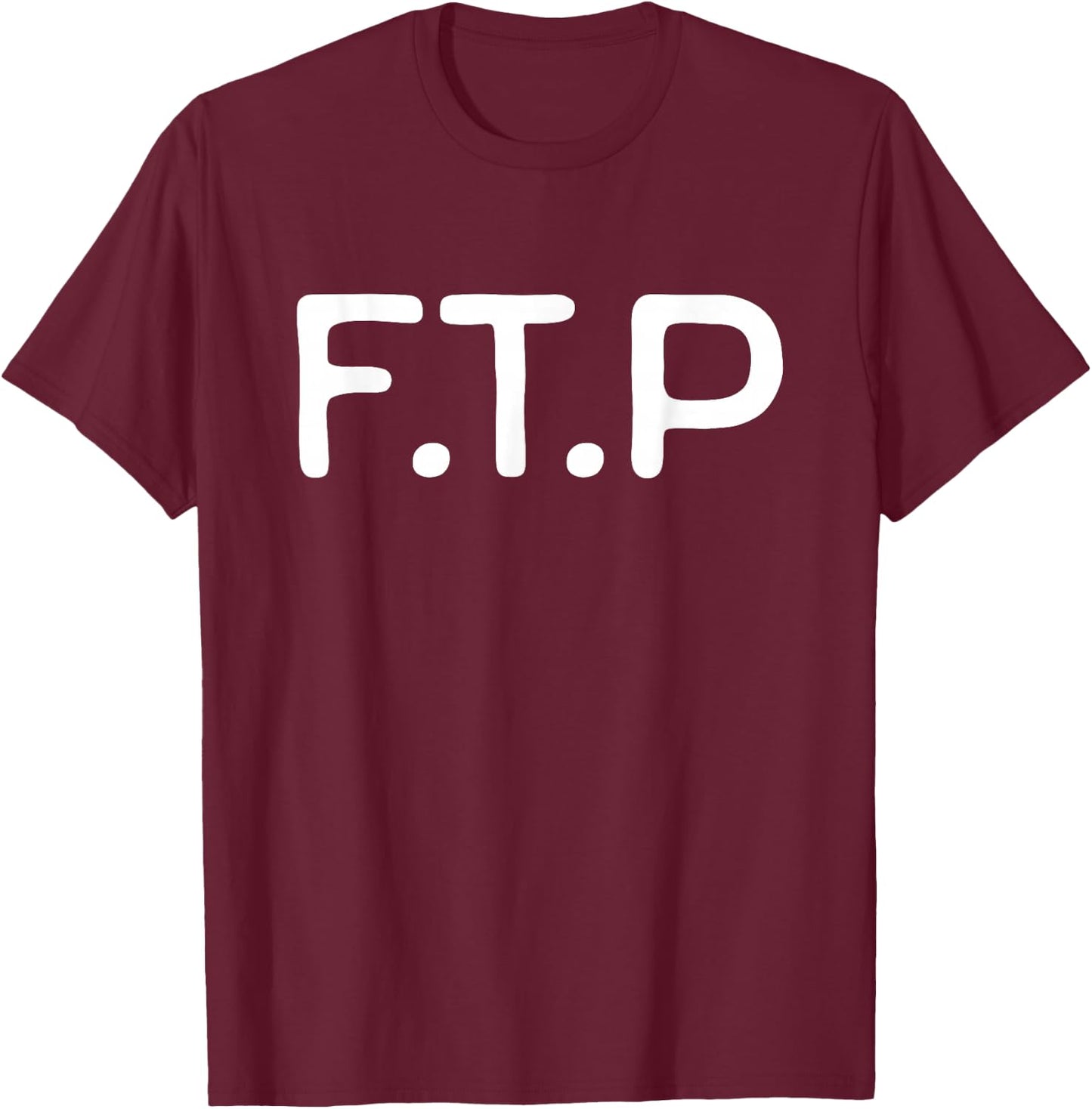 FTP T-Shirt - T-Shirt | Maroon