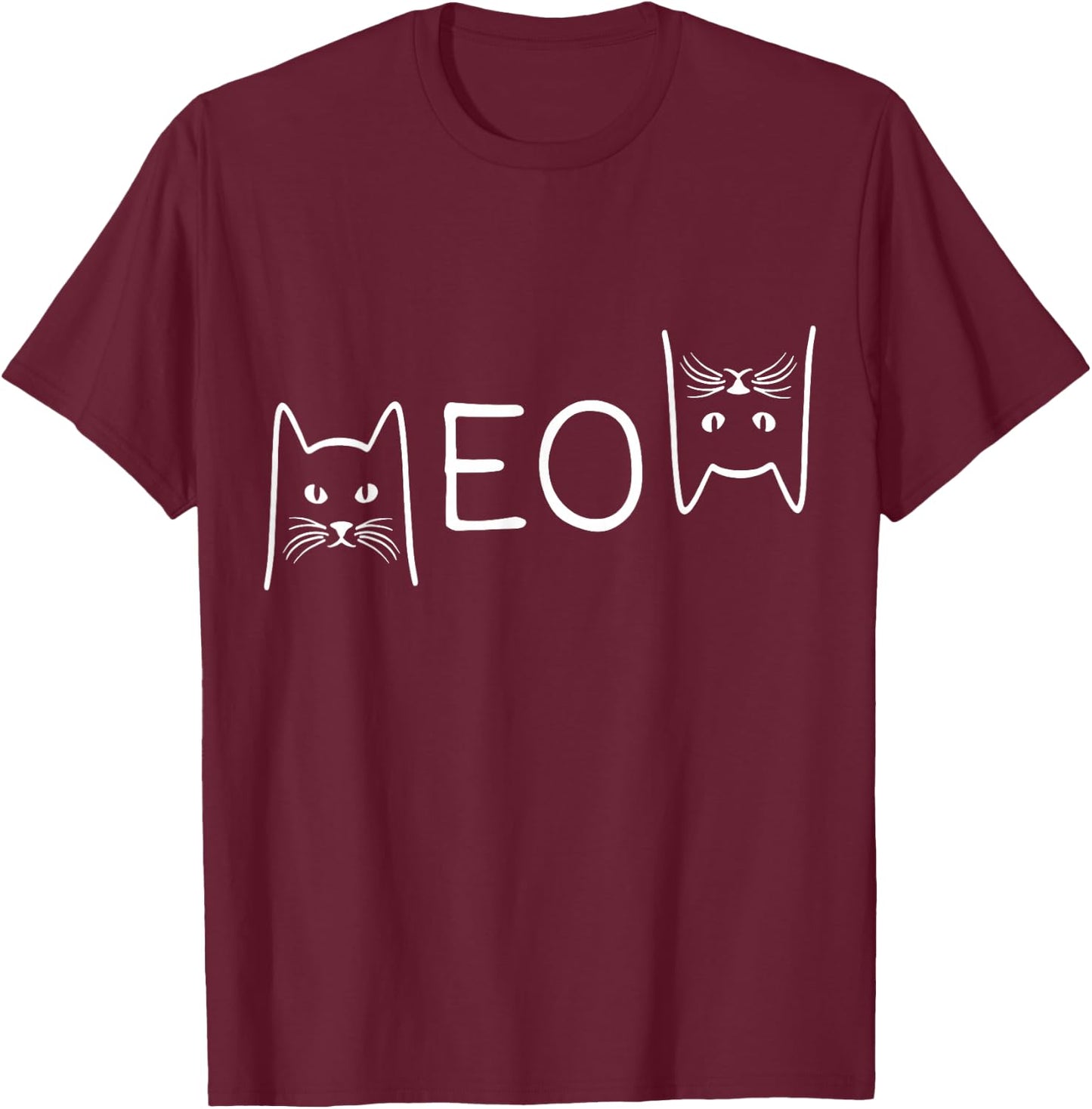 Meow Cat Shirt Meow Kitty Funny Cats Mom and Cat Dad T-Shirt - T-Shirt | Maroon