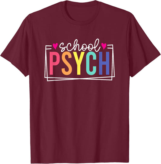 School Psych School School Psychologist Last Day Of School T-Shirt - T-Shirt | Maroon