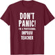Improv Teacher Men Women T-Shirt - T-Shirt | Maroon