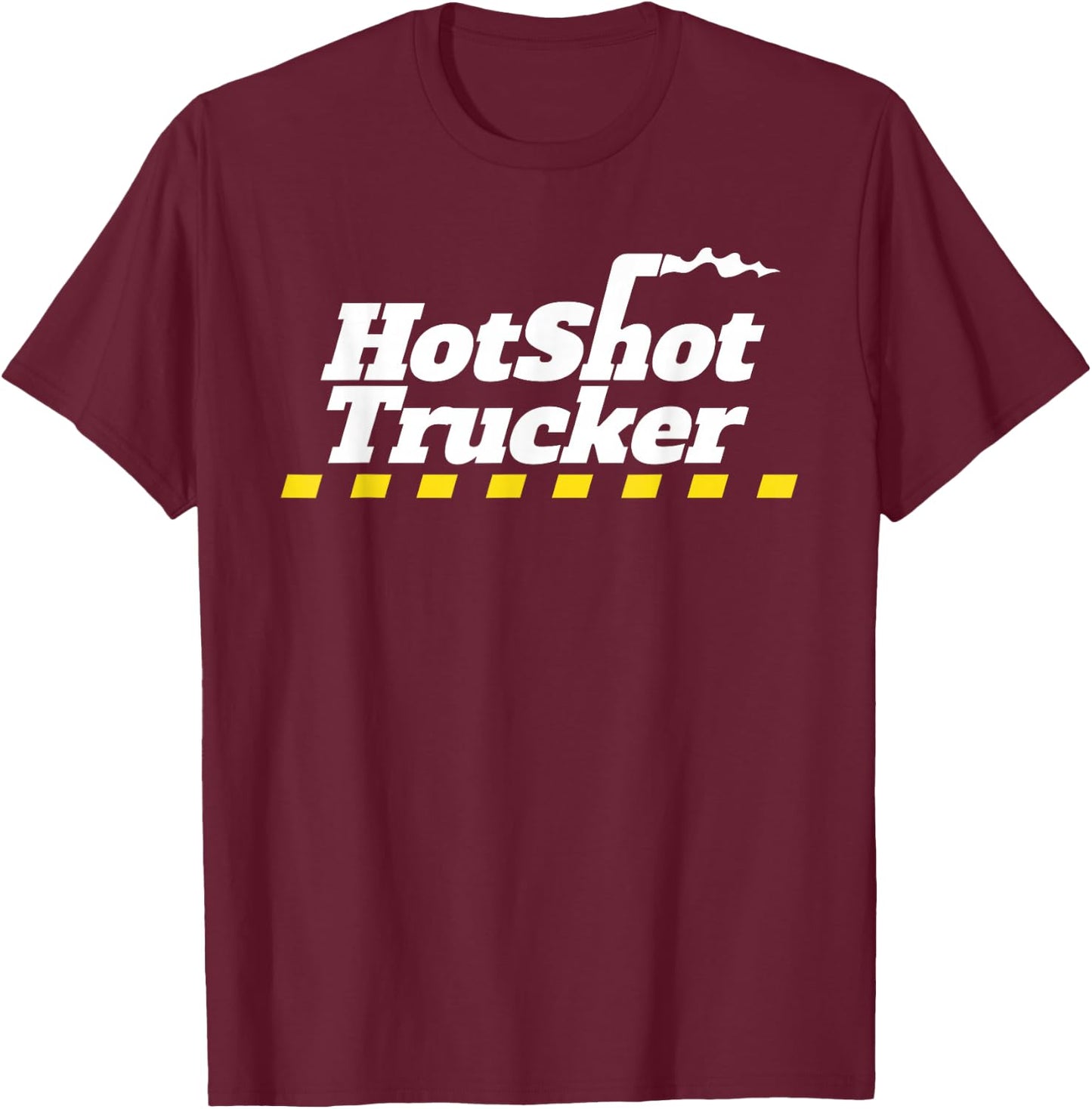 Hotshot Trucker Dually Truck And Trailer Driver OTR T-Shirt - T-Shirt | Maroon