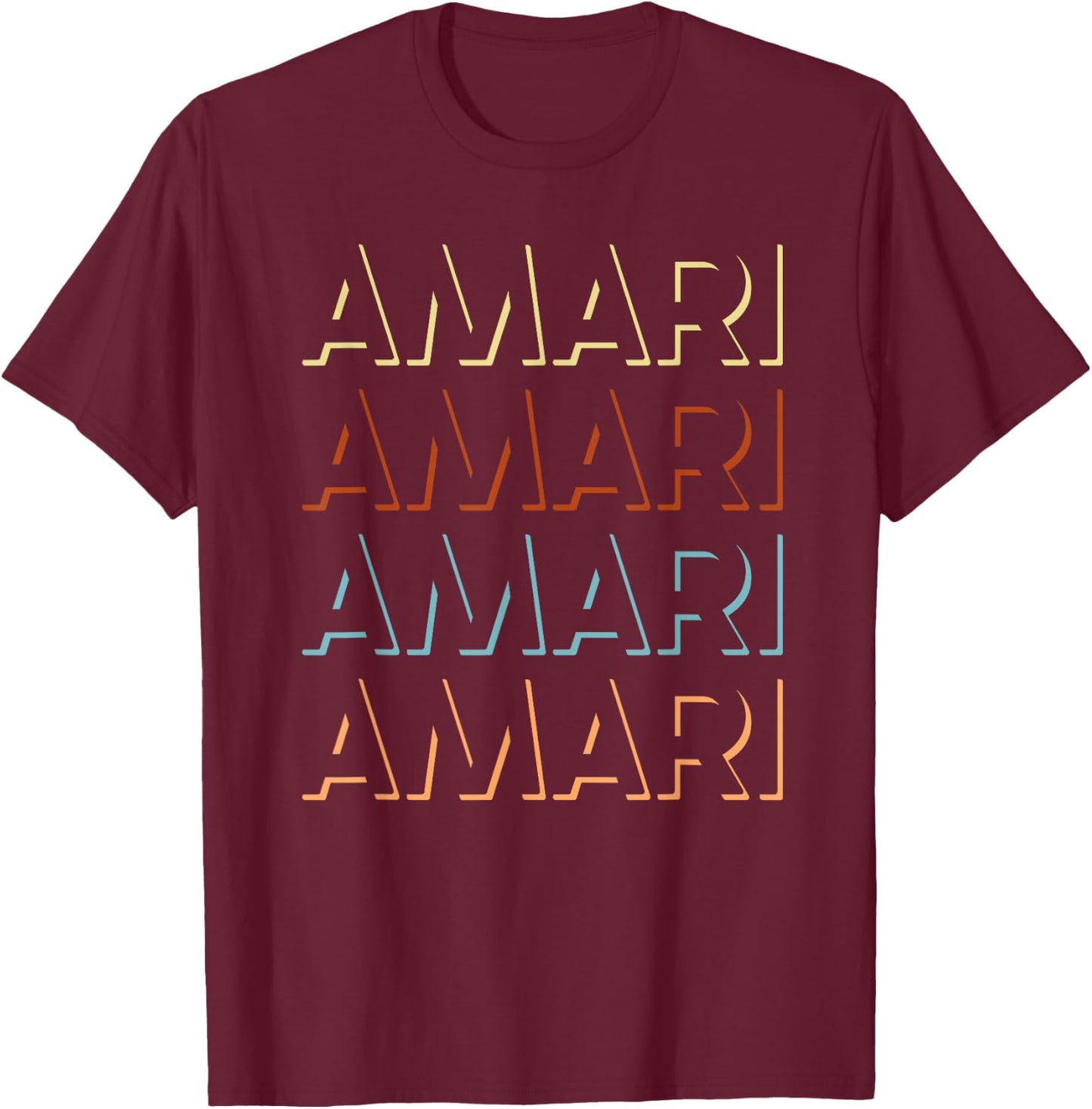 My Name Is Custom Novelty Given Name Merch Clothes Amari First Name Personalized Named T-Shirt - T-Shirt | Maroon