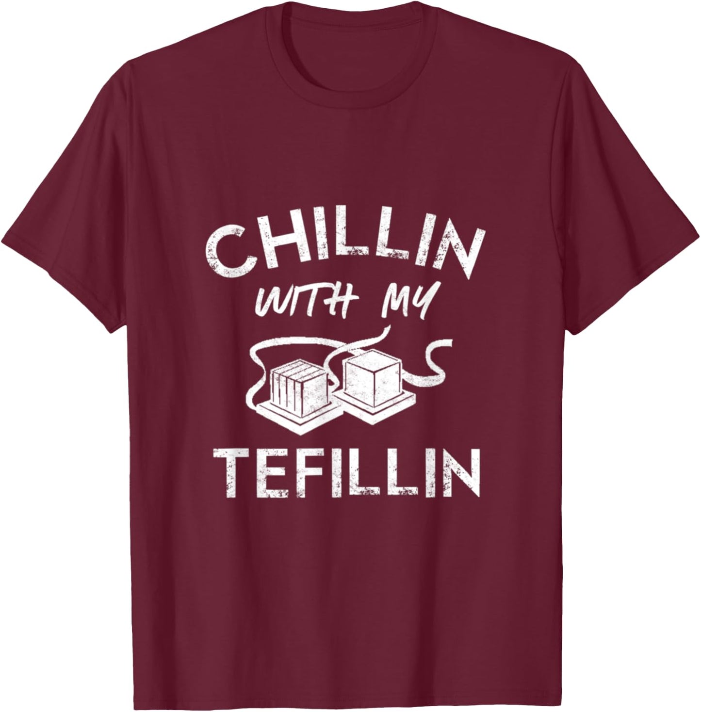 Chillin With My Tefillin Jewish Bar Mitzvah 13th Birthday T-Shirt - T-Shirt | Maroon