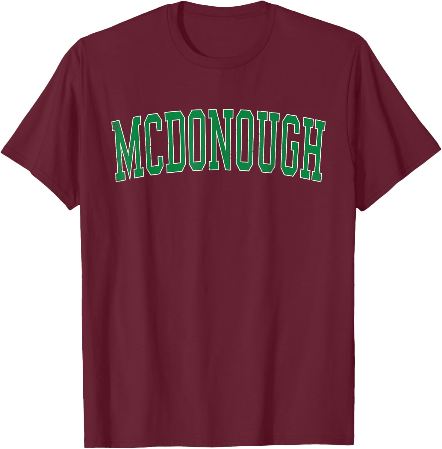 Vintage McDonough GA Distressed Green Varsity Style T-Shirt - T-Shirt | Maroon