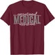 Correctional Medical Assistant Healthcare Funny Officer T-Shirt - T-Shirt | Maroon