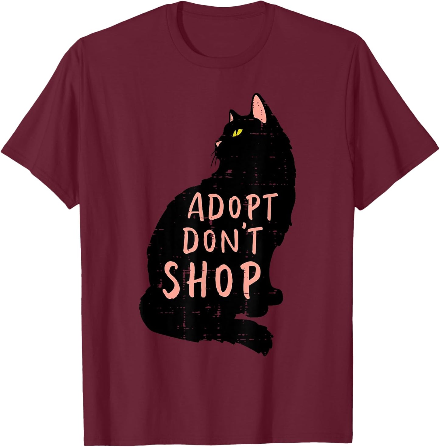 Cat Adopt Dont Shop Animal Rescue Pet Owner Men Women Kids T-Shirt - T-Shirt | Maroon