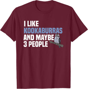Kookaburra Introverted Kingfisher Birdwatcher Ornithologist T-Shirt - T-Shirt | Maroon