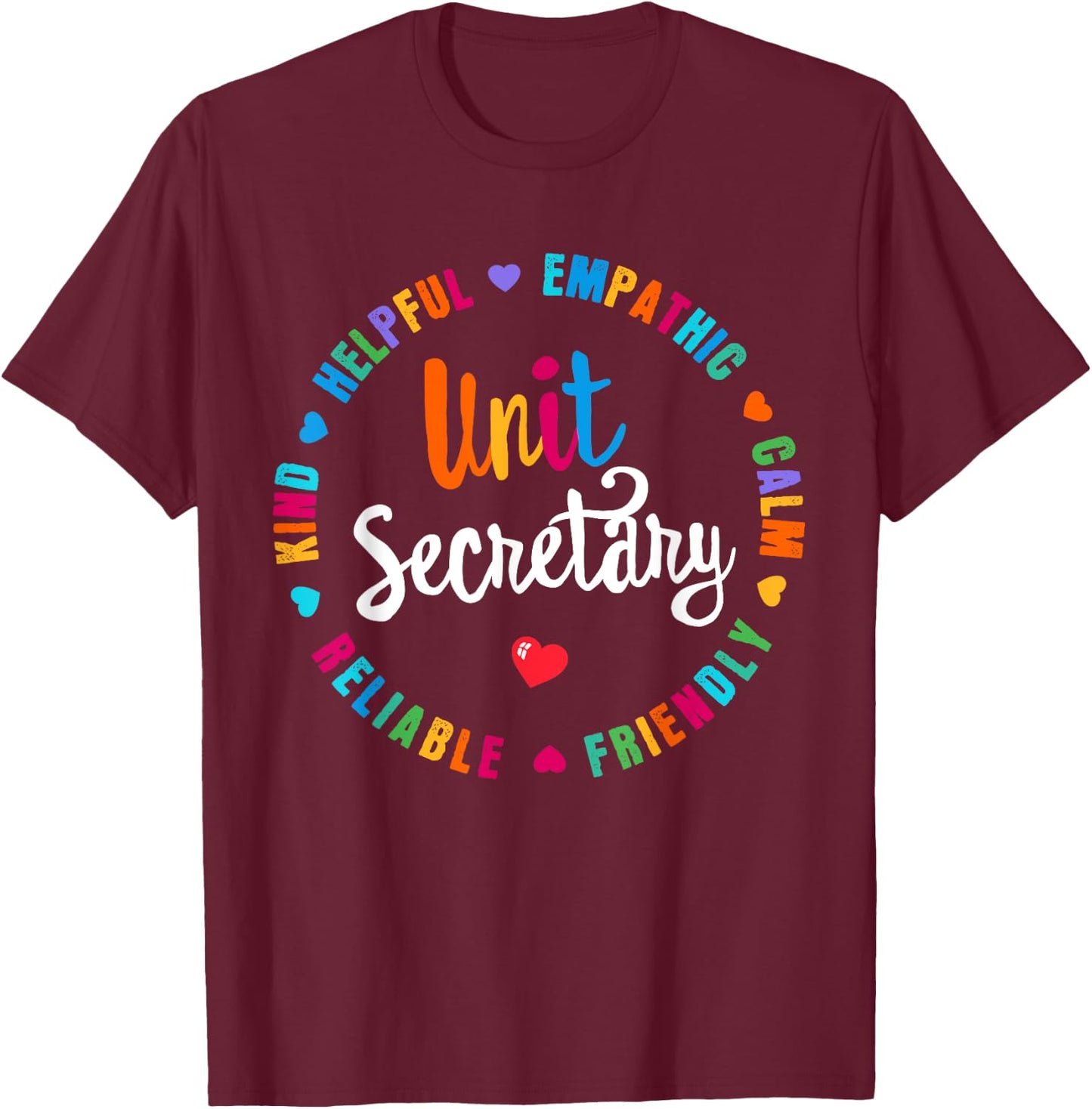 Unit Secretary Appreciation Week healthcare workers Women T-Shirt - T-Shirt | Maroon
