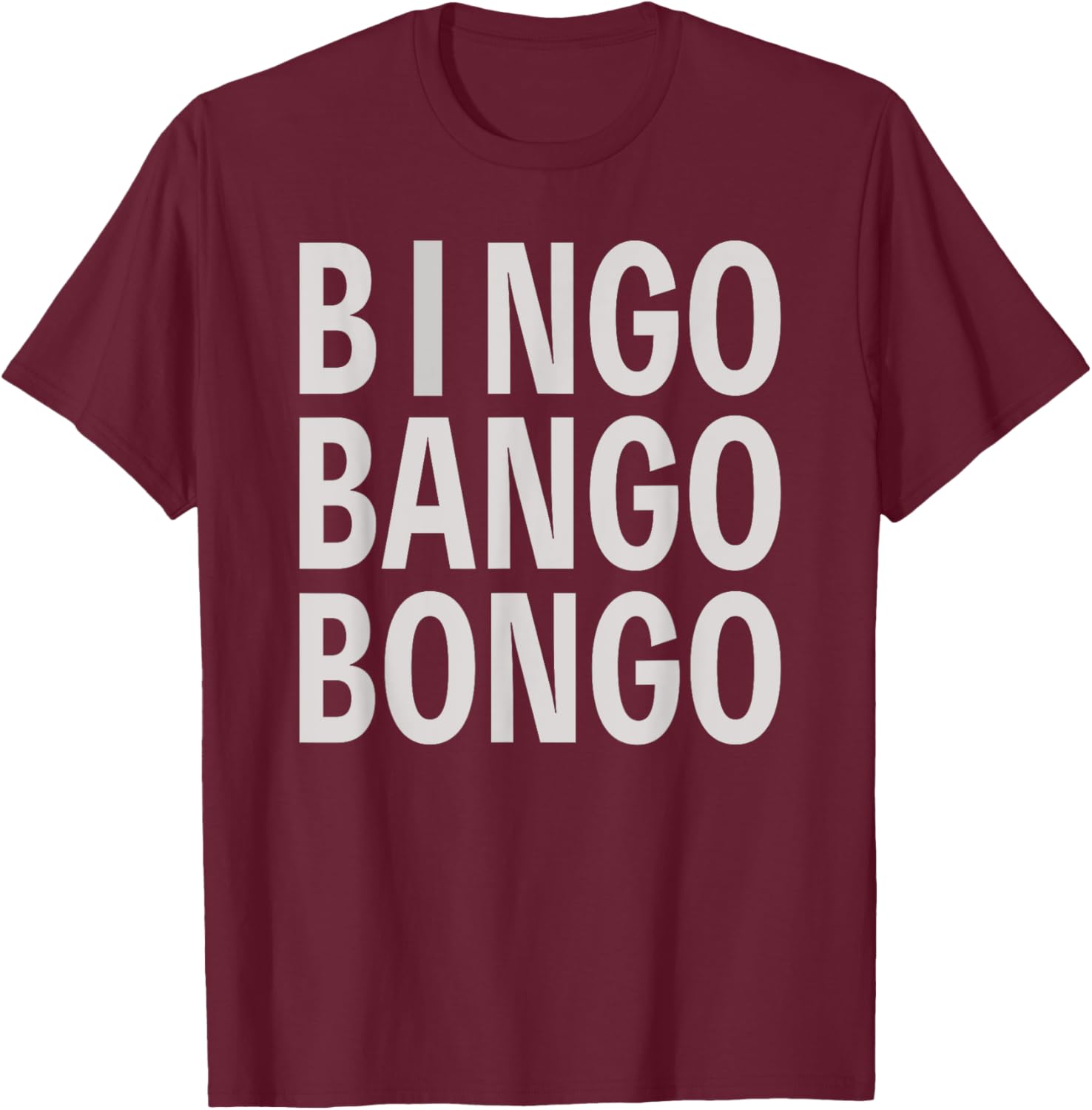 Bingo Bango Bongo Golfing Golf Lovers Golfer Men Women T-Shirt - T-Shirt | Maroon