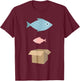 Big fish, little fish, cardboard box T-Shirt - T-Shirt | Maroon
