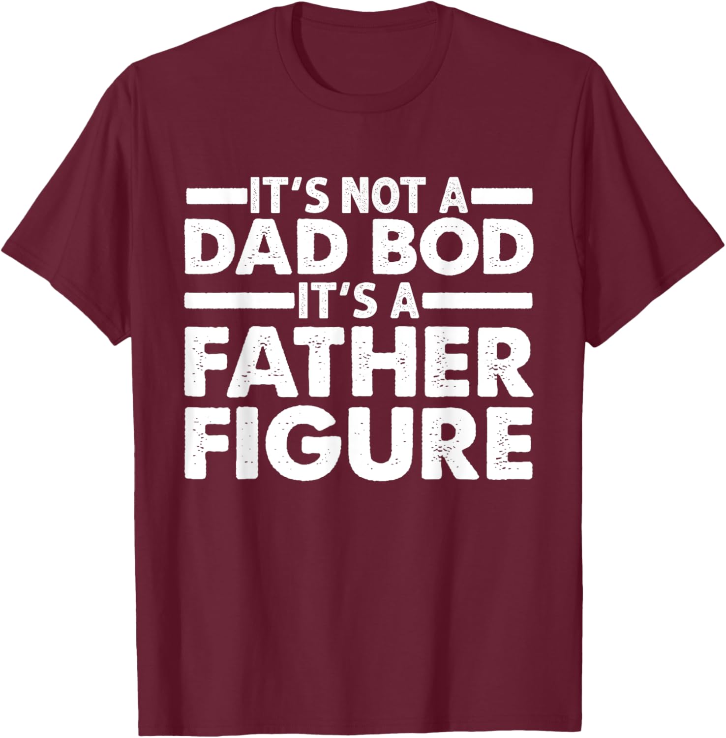 Funny Dad Bod Design For Dad Men Dad Bod Father Gym Workout T-Shirt - T-Shirt | Maroon