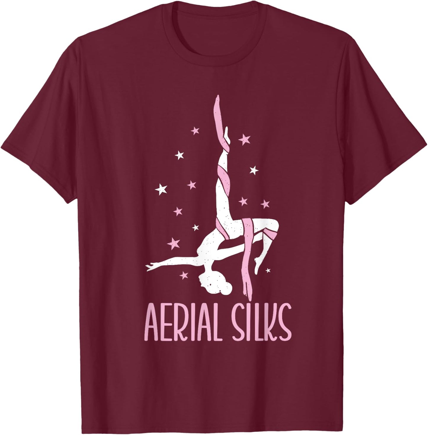 Aerialist Vertical Acrobatics Yoga Circus Artist Aerial Silks T-Shirt - T-Shirt | Maroon