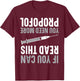 If You Can Read This You Need More Propofol Anesthetist T-Shirt - T-Shirt | Maroon