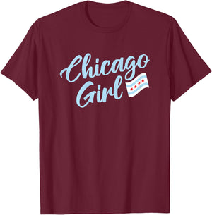 Chicago Girl T-Shirt - T-Shirt | Maroon