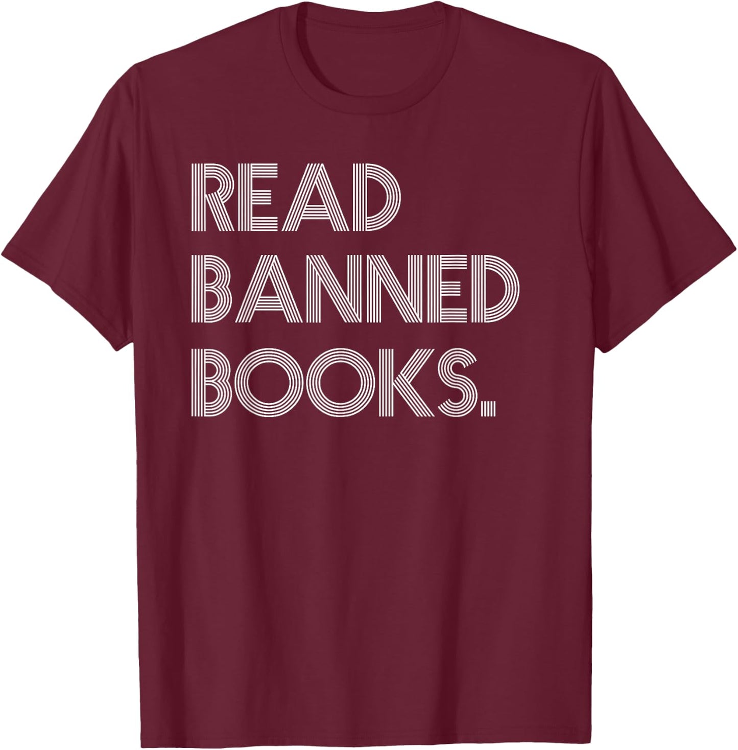 Read Banned Books Librarians Banned Books Week Retro Vintage T-Shirt - T-Shirt | Maroon