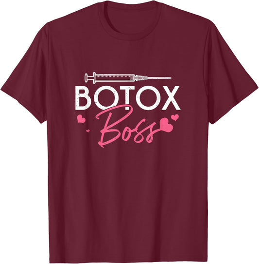 Cool Botox Boss Cosmetic Nurses Plastic Surgeon Aesthetician T-Shirt - T-Shirt | Maroon