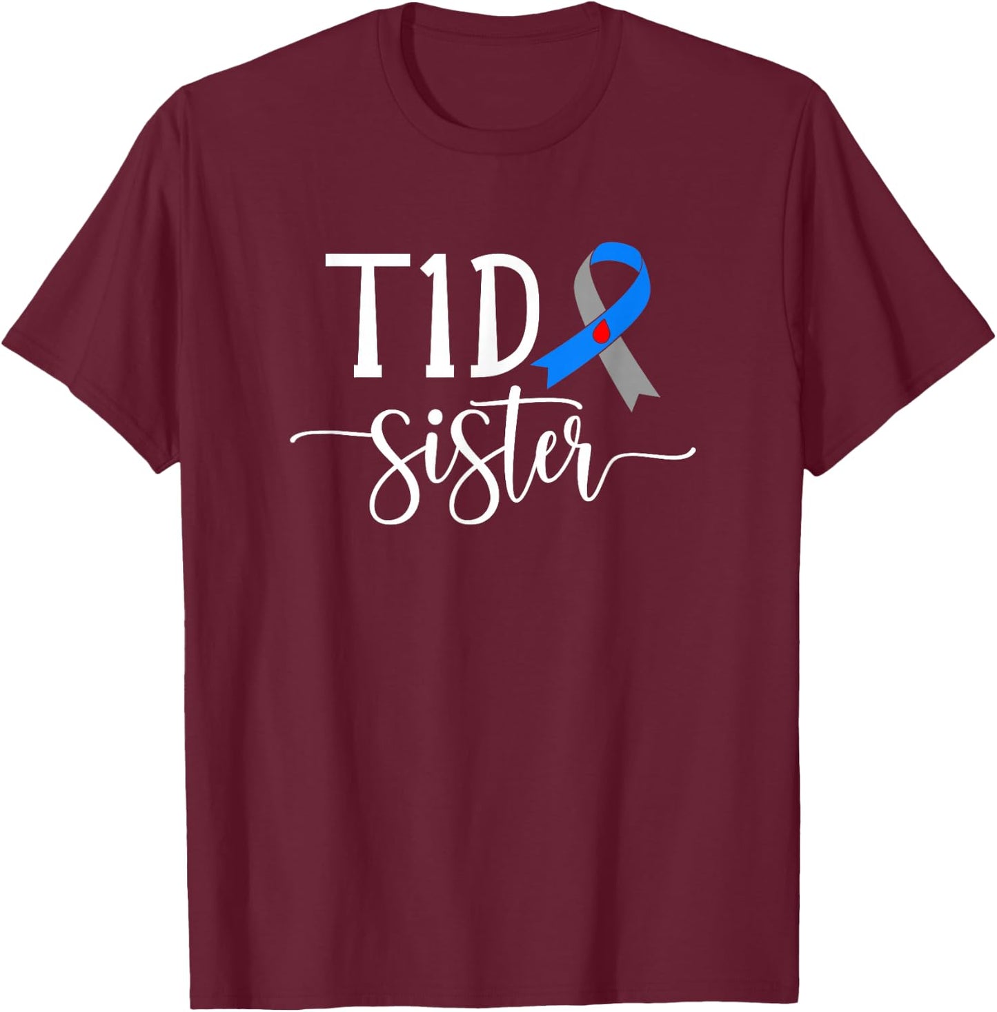 Boho T1D Diabetes Warrior Sister Type 1 Diabetes Awareness T-Shirt - T-Shirt | Maroon