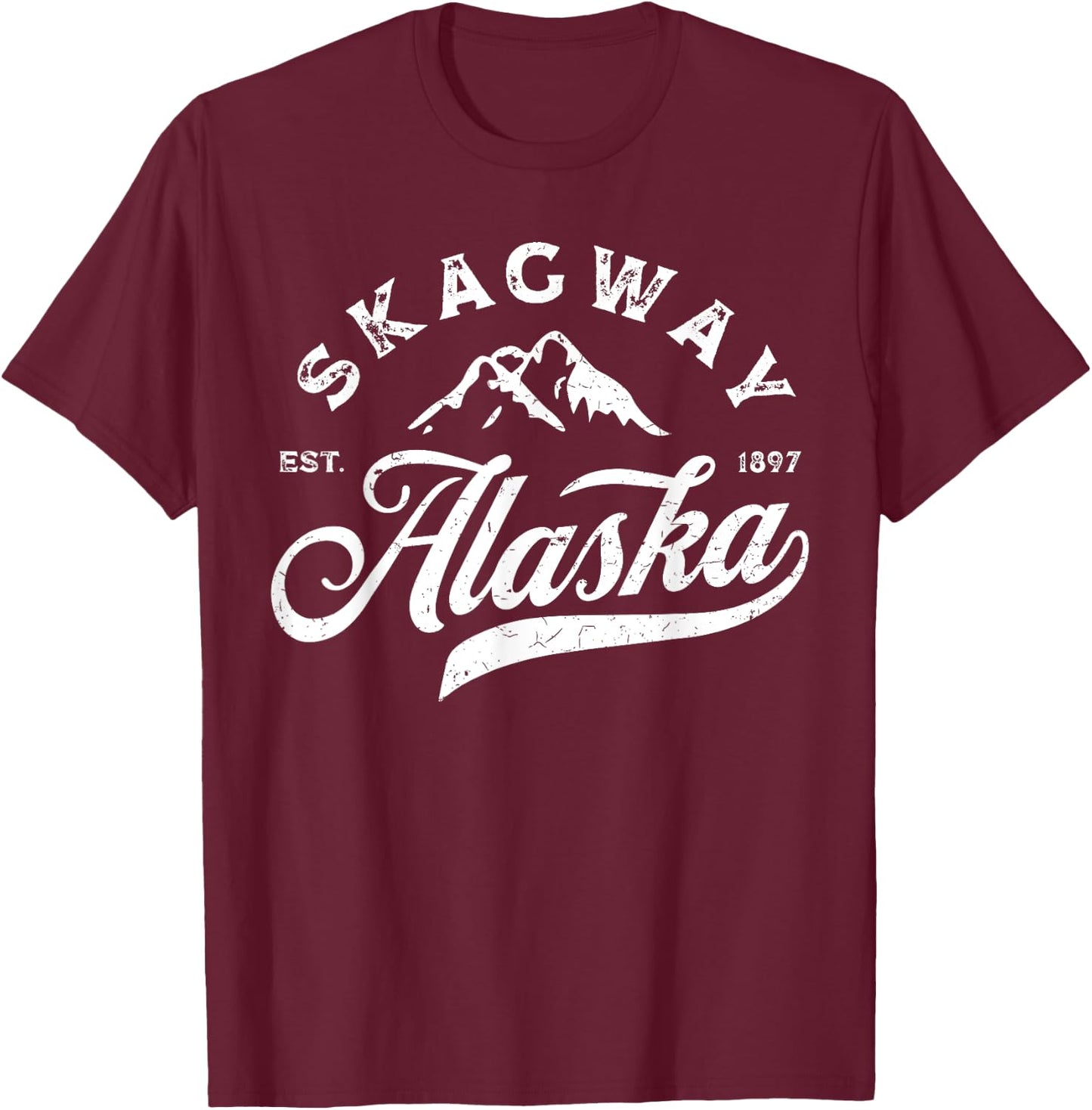 Skagway Alaska AK Vintage Mountains Vacation Souvenir T-Shirt - T-Shirt | Maroon