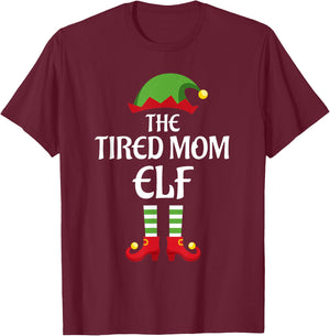 Tired Mom Elf Family Matching Group Christmas T-Shirt - T-Shirt | Maroon