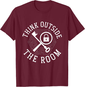 Escape Room Solving Mystery Think Outside The Room T-Shirt - T-Shirt | Maroon