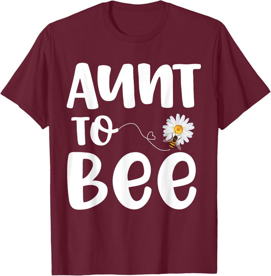Pregnancy Announcement Aunt To Bee Gender Reveal Baby Shower T-Shirt - T-Shirt | Maroon