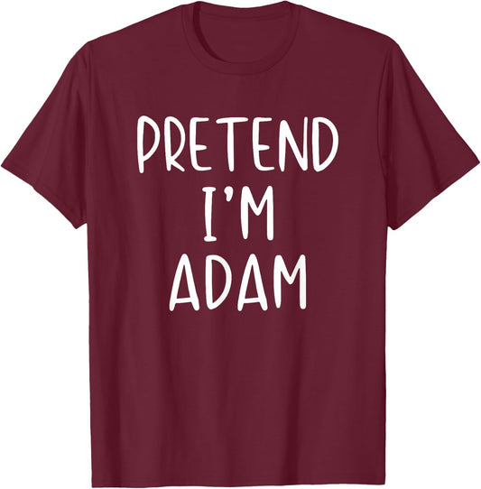Pretend Adam Costume Halloween Bible Lazy Easy T-Shirt - T-Shirt | Maroon