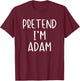 Pretend Adam Costume Halloween Bible Lazy Easy T-Shirt - T-Shirt | Maroon