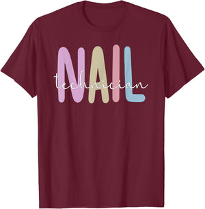 Nail Tech Nail Technician T-Shirt - T-Shirt | Maroon