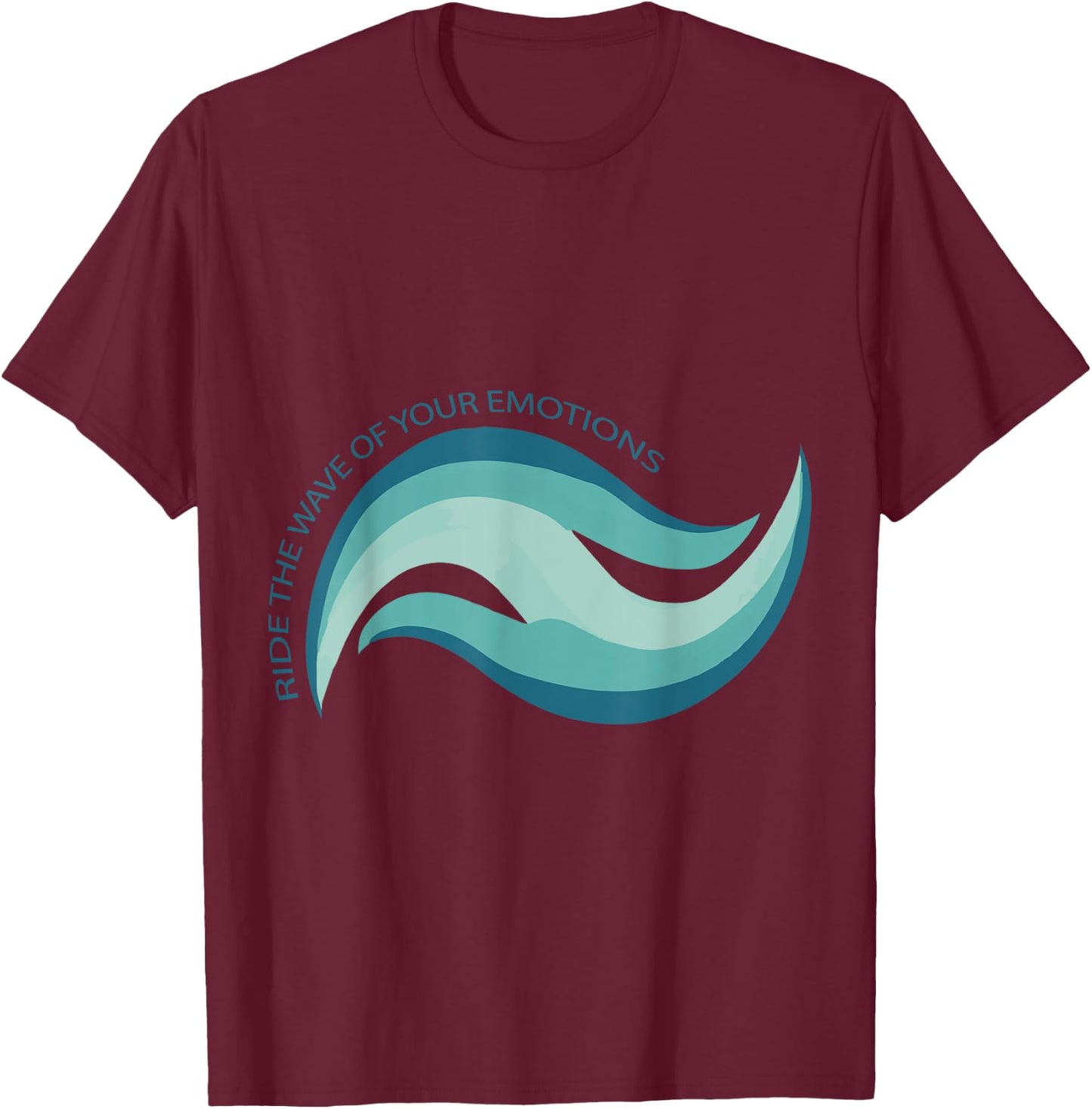 DBT Ride the Wave of your emotions mindfulness Therapy T-Shirt - T-Shirt | Maroon