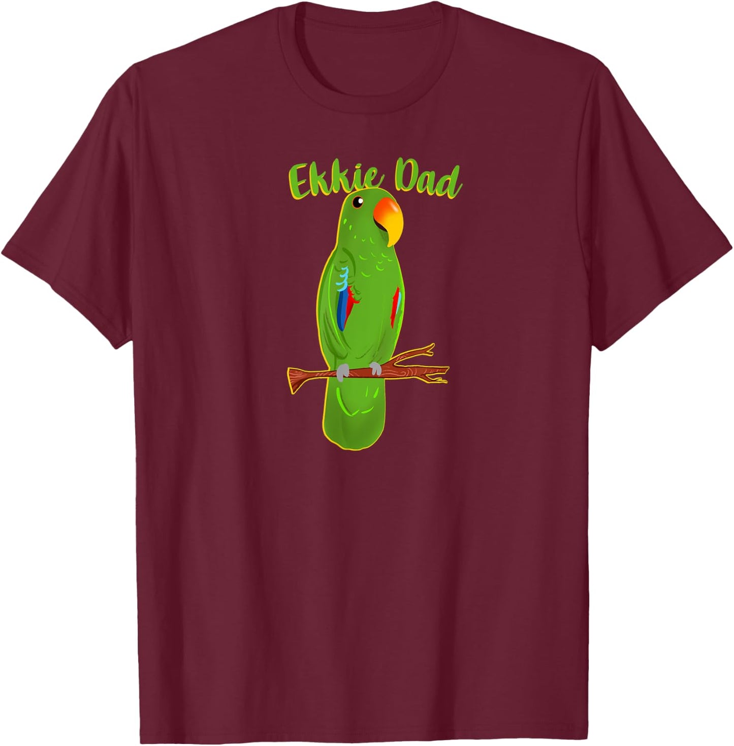 Ekkie Dad Eclectus Parrot Adorable Bird Cute Drawing T-Shirt - T-Shirt | Maroon