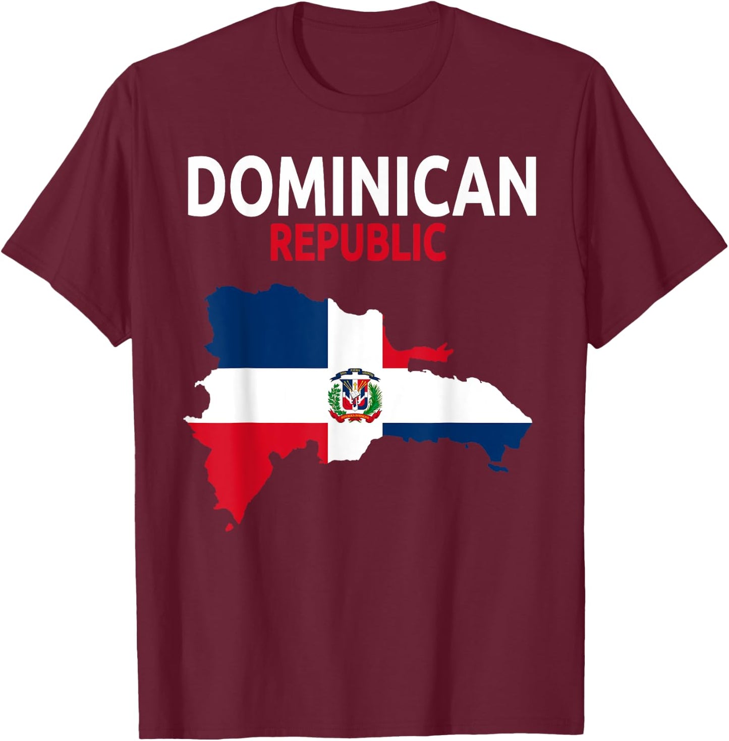 Dominican Republic Flag Idea & Dominican Flag Outfit T-Shirt - T-Shirt | Maroon