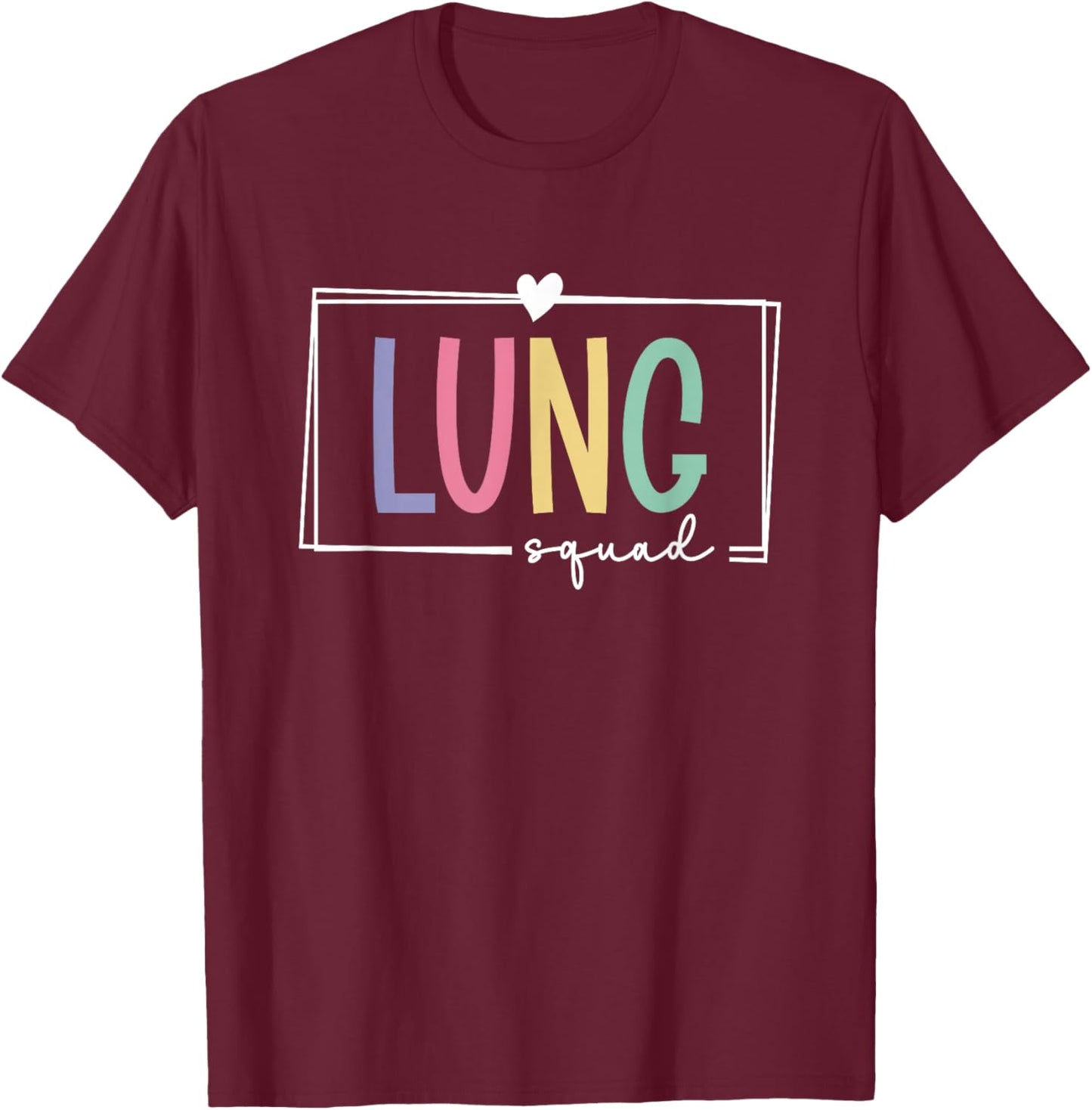Lung Squad Respiratory Therapist Pulmonologist T-Shirt - T-Shirt | Maroon