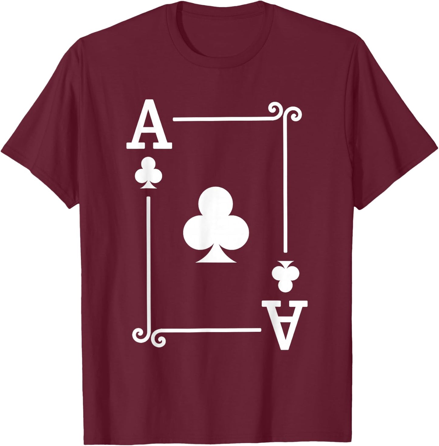 Playing Cards Costume - Ace Clubs Card - Ace Card T-Shirt - T-Shirt | Maroon