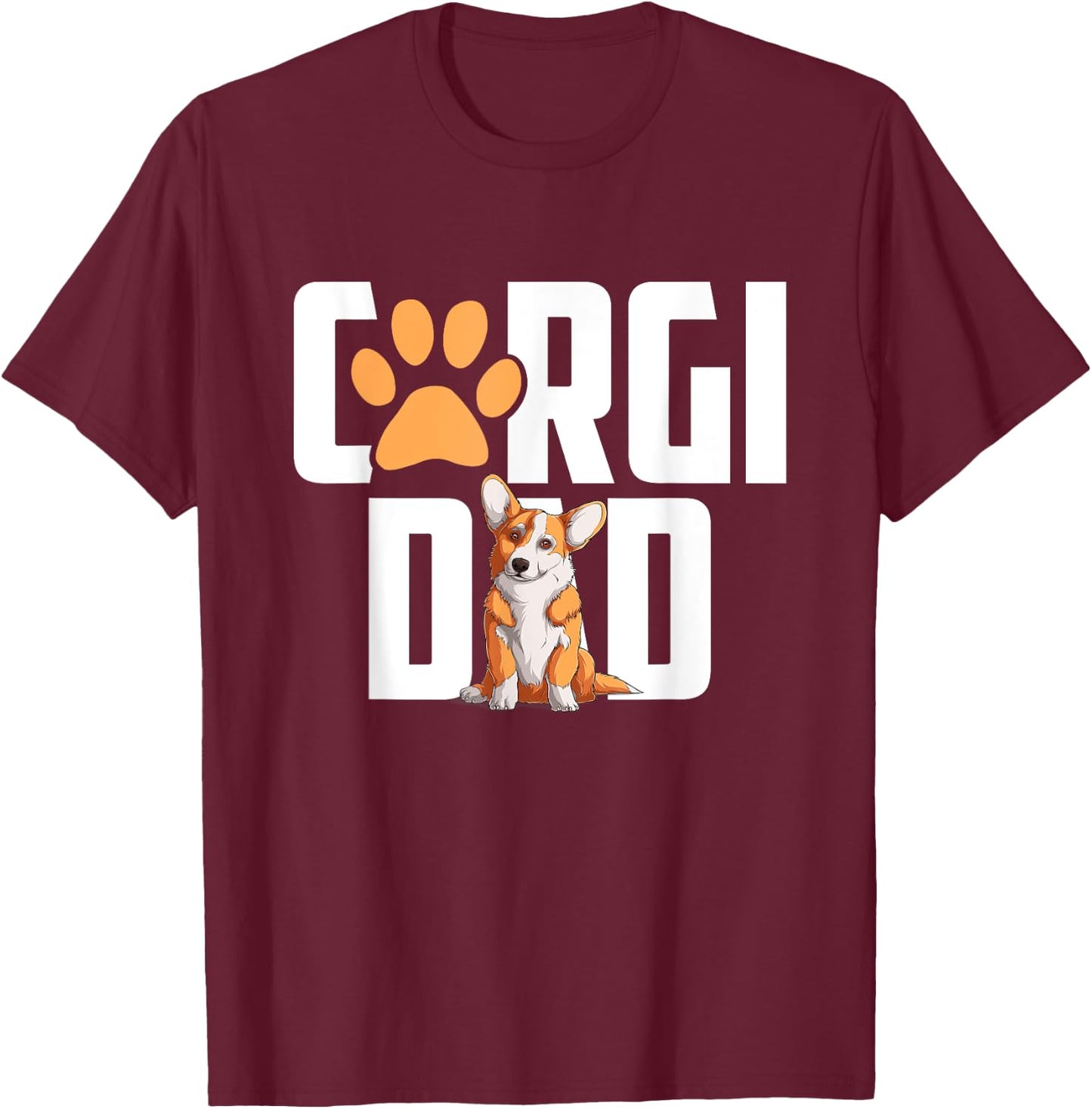 Pembroke Welsh Corgi - Corgi Dad T-Shirt - T-Shirt | Maroon
